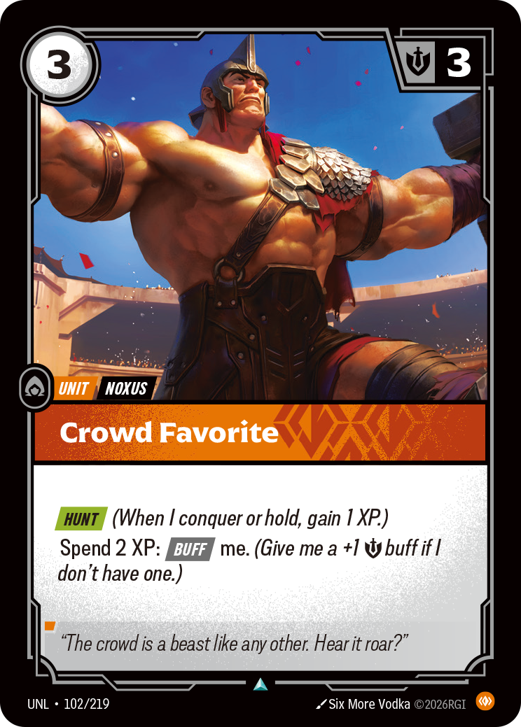 Crowd Favorite (Unleashed UNL-102)