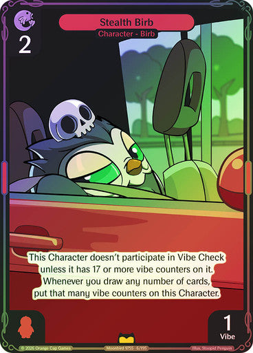 006 - Stealth Birb - Foil