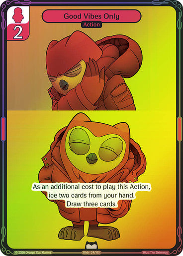 024 - Good Vibes Only - Foil