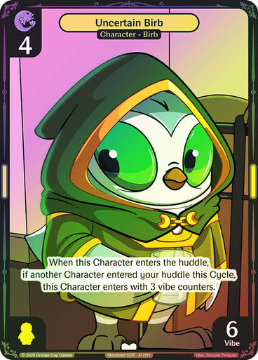 047 - Uncertain Birb - Foil