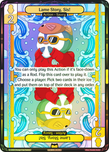 057 - Lame Story, Sis! - Foil
