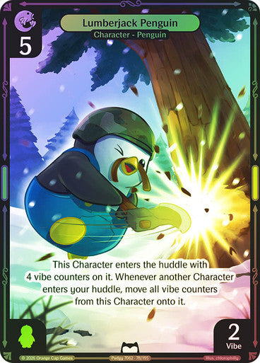 078 - Lumberjack Penguin - Foil
