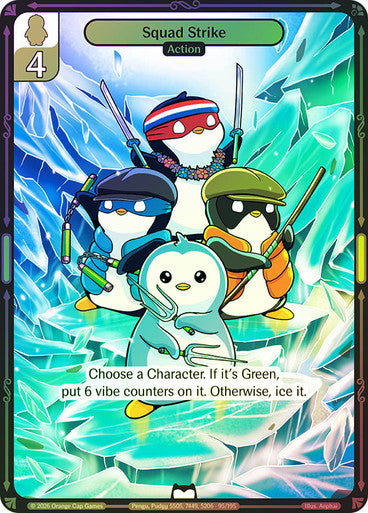095 - Squad Strike - Foil