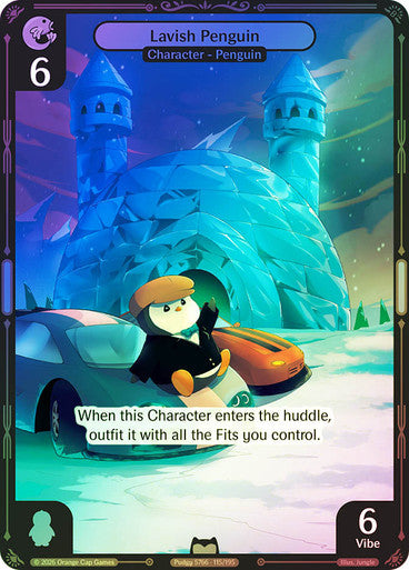 115 - Lavish Penguin - Foil