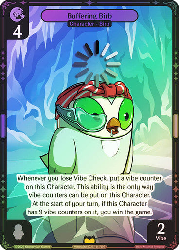 141 - Buffering Birb - Foil