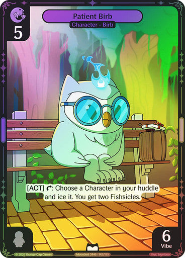 145 - Patient Birb - Foil