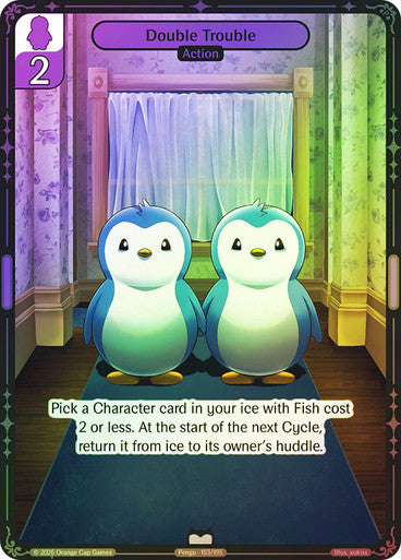 153 - Double Trouble - Foil