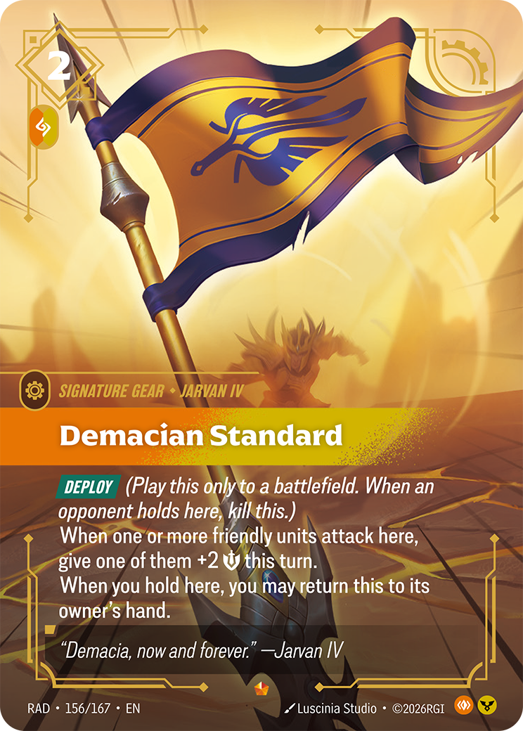 Demacian Standard (Radiance RAD-156/167)