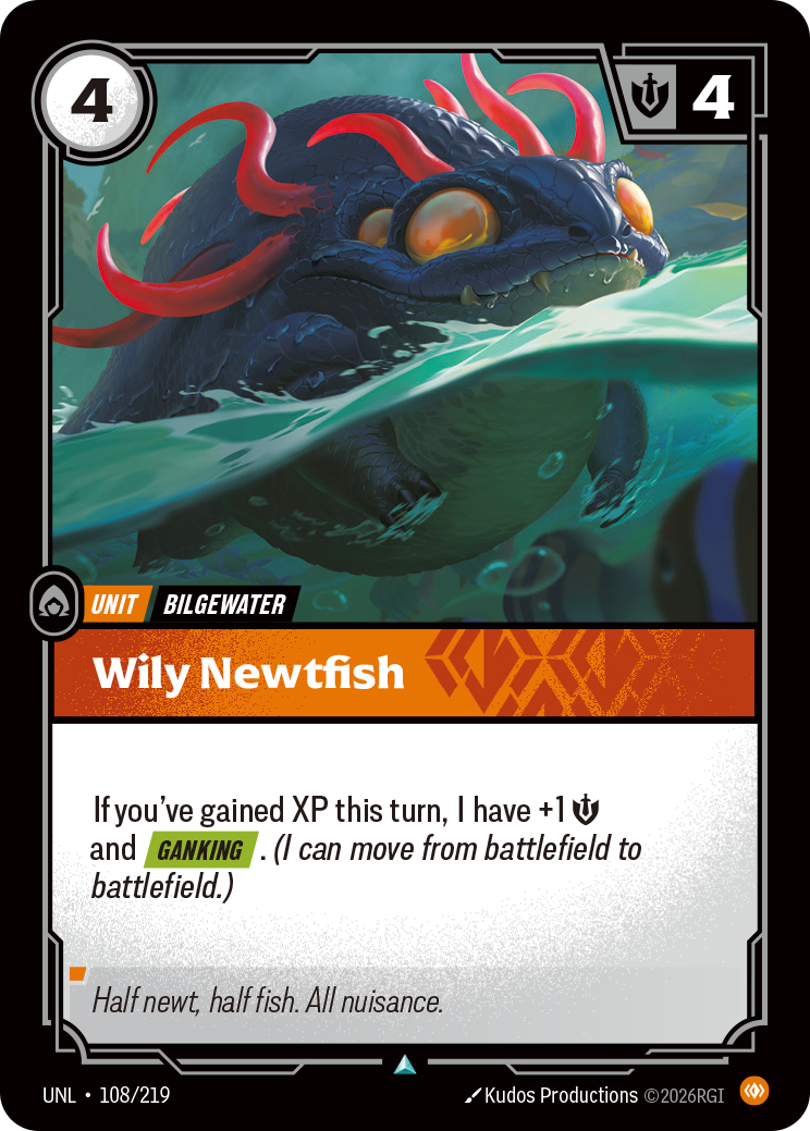 Wily Newtfish (Unleashed UNL-108)