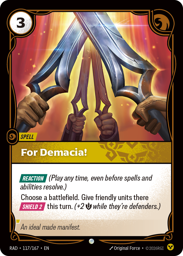 For Demacia! (Radiance RAD-117/167)