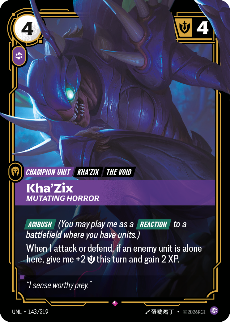 Kha'Zix - Mutating Horror (Unleashed UNL-143)