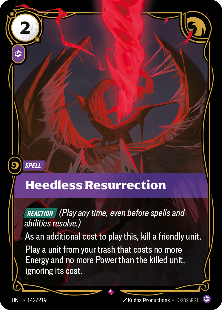 Heedless Resurrection (Unleashed UNL-142)