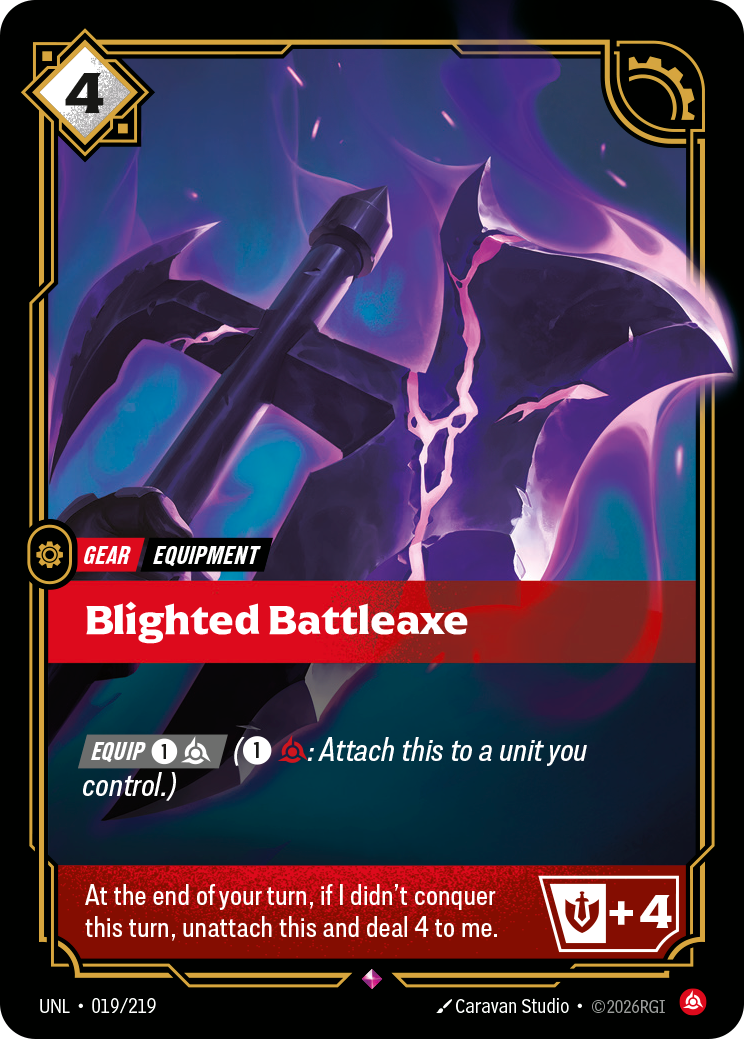 Blighted Battleaxe (Unleashed UNL-019)