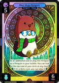 104 - Blue Mega Penguin - Foil