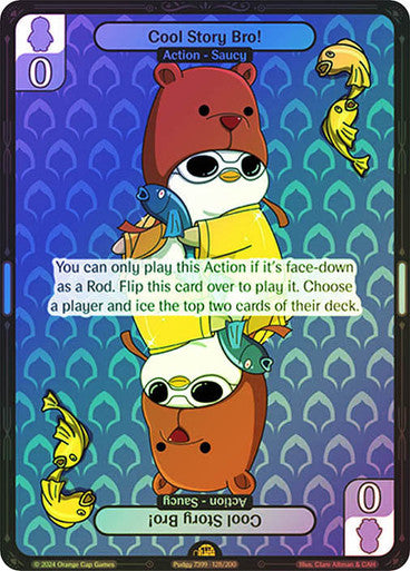 128 - Cool Story Bro! - Foil