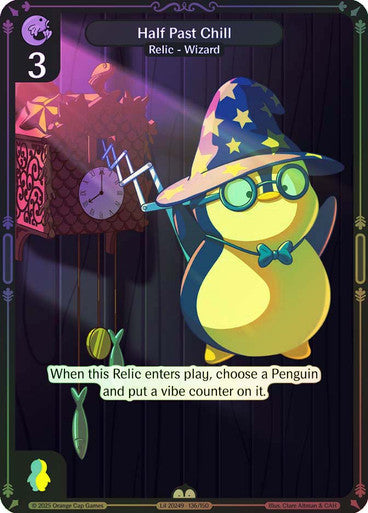 136 - Half Past Chill - Foil