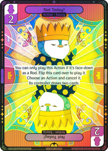 120 -  Not Today! - Foil