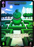 079 - Penguin Who Is the Garden - Foil