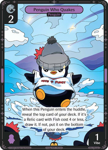 099 - Penguin Who Quakes