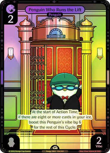 154 - Penguin Who Runs the Lift - Foil