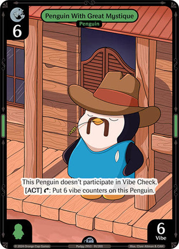 081 - Penguin With Great Mystique