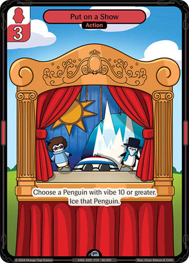 030 - Put on a Show