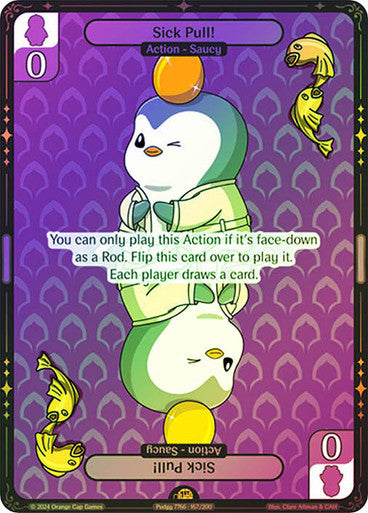 167 - Sick Pull! - Foil