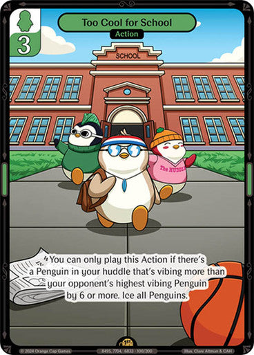 100 - Too Cool for School