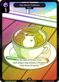 189 - Too Much Caffeine - Foil