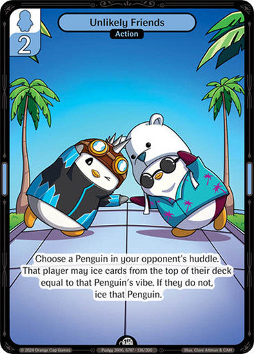 136 - Unlikely Friends