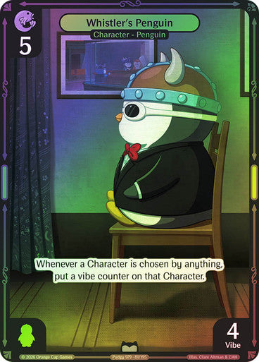 081 - Whistler's Penguin - Foil